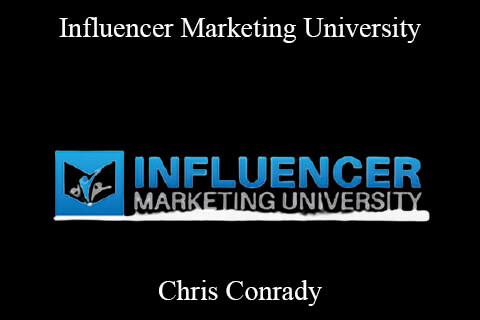 Chris Conrady – Influencer Marketing University