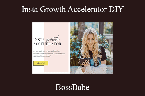 BossBabe – Insta Growth Accelerator DIY