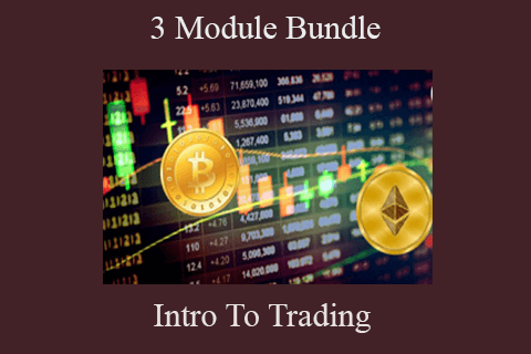 Intro To Trading – 3 Module Bundle