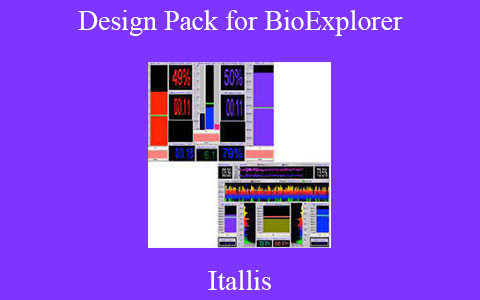 Itallis – Design Pack for BioExplorer