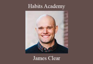 James Clear – Habits Academy