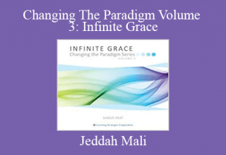 Jeddah Mali – Changing The Paradigm Volume 3: Infinite Grace