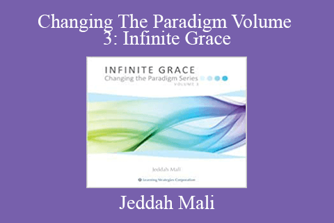 Jeddah Mali – Changing The Paradigm Volume 3: Infinite Grace