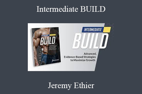 Jeremy Ethier – Intermediate BUILD