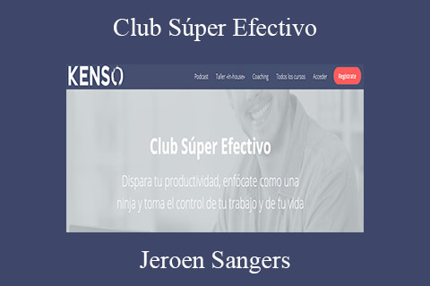 Jeroen Sangers – Club Súper Efectivo