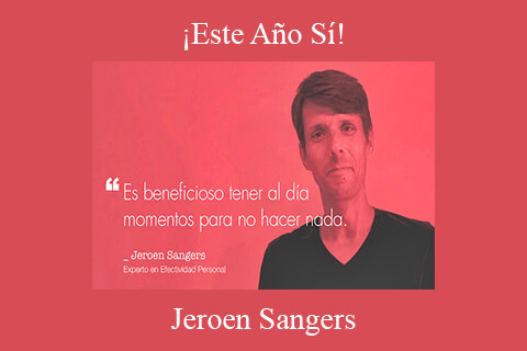 Jeroen Sangers – ¡Este Año Sí!