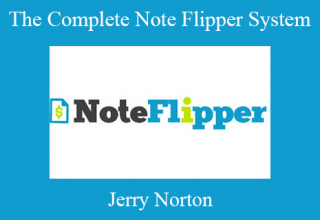 Jerry Norton – The Complete Note Flipper System