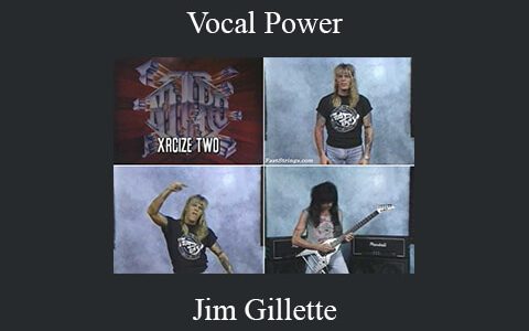 Jim Gillette – Vocal Power