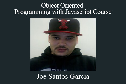 Joe Santos Garcia – Object Oriented Programming with Javascript Course