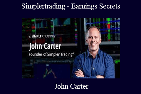 John Carter – Simplertrading – Earnings Secrets