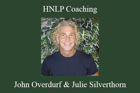 John Overdurf & Julie Silverthorn – HNLP Coaching