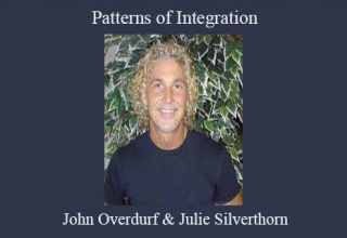 John Overdurf & Julie Silverthorn – Patterns of Integration