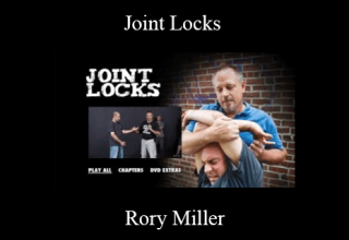 Rory Miller – Joint Locks