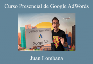 Juan Lombana – Curso Presencial de Google AdWords