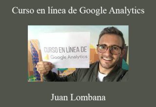 Juan Lombana – Curso en línea de Google Analytics