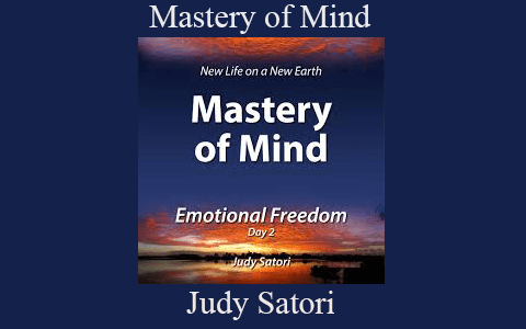 Judy Satori – Mastery of Mind