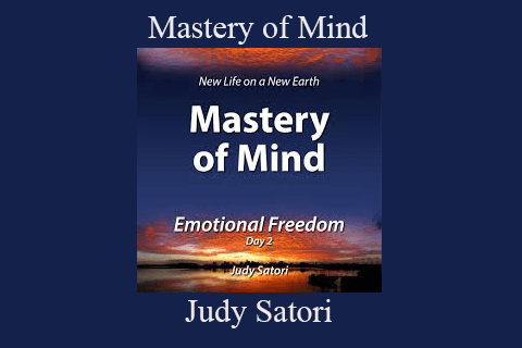 Judy Satori – Mastery of Mind