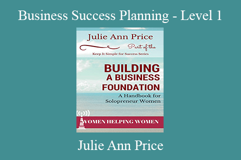 Julie Ann Price – Business Success Planning – Level 1