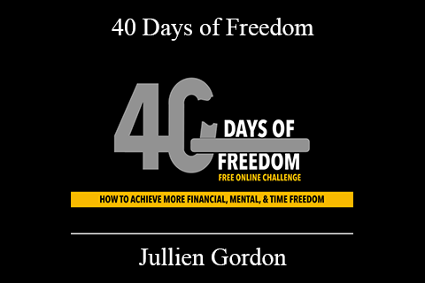 Jullien Gordon – 40 Days of Freedom