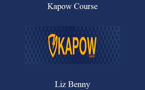 Liz Benny – Kapow Course