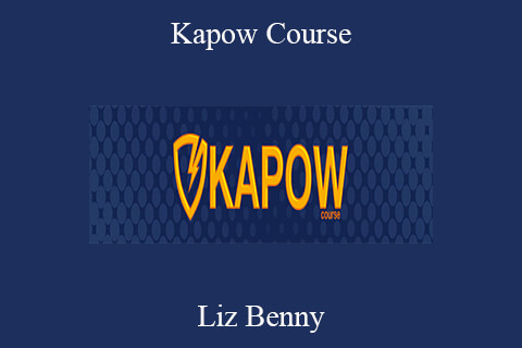 Liz Benny – Kapow Course