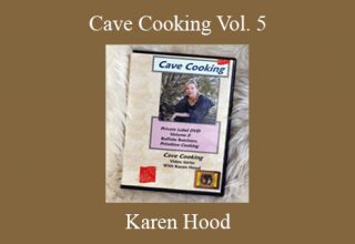 Karen Hood – Cave Cooking Vol. 5