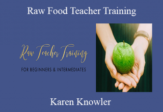 Karen Knowler – Raw Food Teacher Training