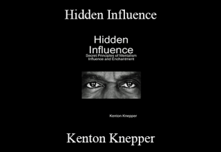 Kenton Knepper – Hidden Influence