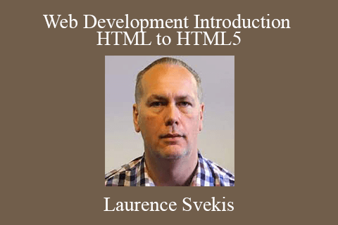 Laurence Svekis – Web Development Introduction HTML to HTML5