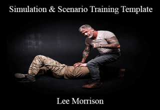 Lee Morrison – Simulation & Scenario Training Template