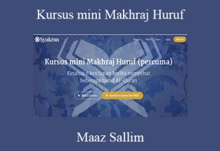 Maaz Sallim – Kursus mini Makhraj Huruf