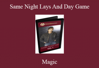 Magic – Same Night Lays And Day Game