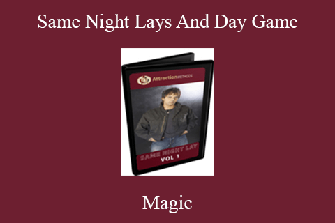 Magic – Same Night Lays And Day Game