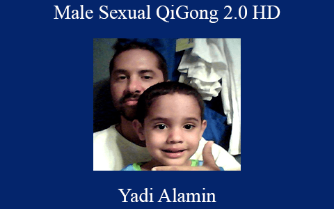 Yadi Alamin – Male Sexual QiGong 2.0 HD