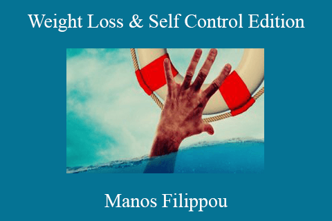 Manos Filippou – Weight Loss & Self Control Edition