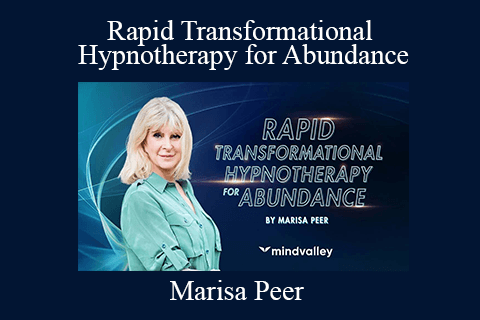 Marisa Peer – Rapid Transformational Hypnotherapy for Abundance