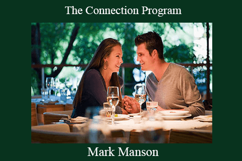 Mark Manson – The Connection Program