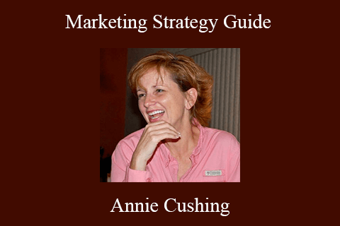 Annie Cushing – Marketing Strategy Guide