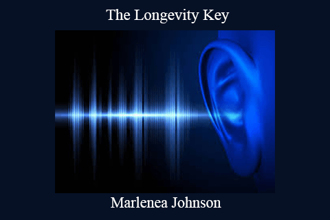 Marlenea Johnson – The Longevity Key