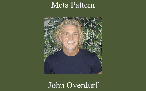 John Overdurf – Meta Pattern