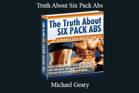 Michael Geary – Truth About Six Pack Abs