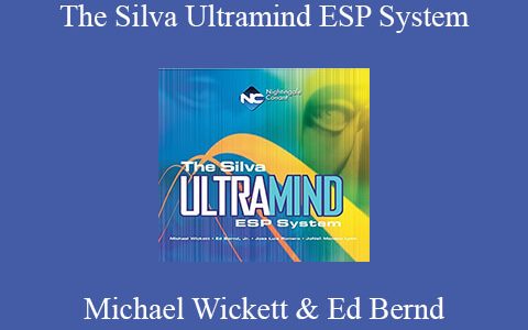 Michael Wickett & Ed Bernd – The Silva Ultramind ESP System