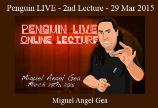 Penguin LIVE – Miguel Angel Gea – 2nd Lecture – 29 Mar 2015