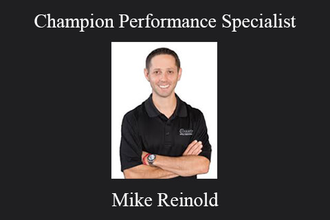 Mike Reinold – Champion Performance Specialist