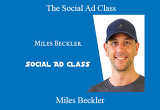 Miles Beckler – The Social Ad Class