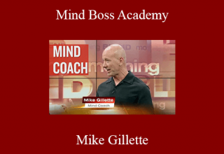 Mike Gillette – Mind Boss Academy