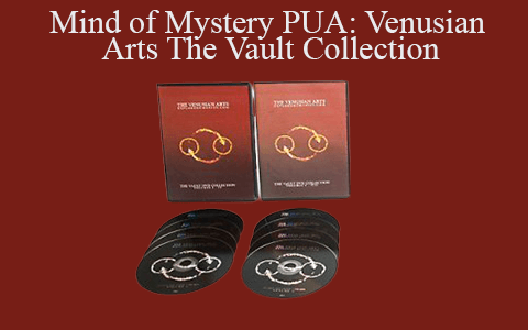 Anonymous – Mind of Mystery PUA: Venusian Arts The Vault Collection