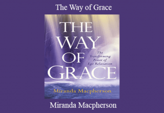 Miranda Macpherson – The Way of Grace