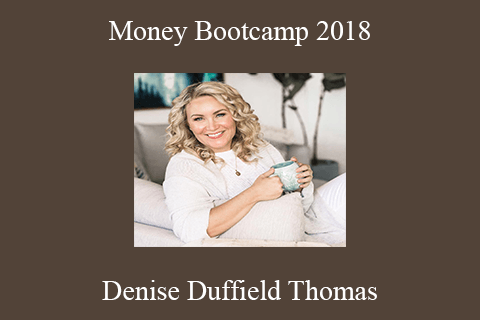 Denise Duffield Thomas – Money Bootcamp 2018