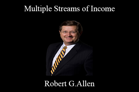 Robert G.Allen – Multiple Streams of Income